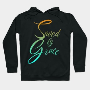 Saved by Grace Hoodie